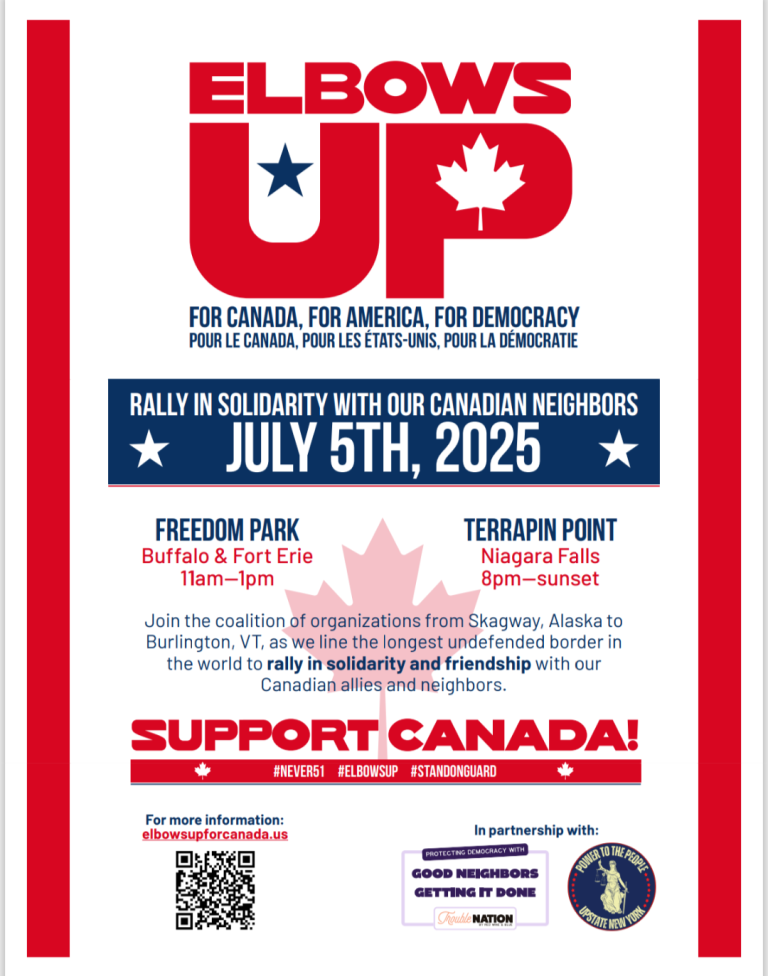 Elbows Up July 5th – Buffalo and Niagara Falls